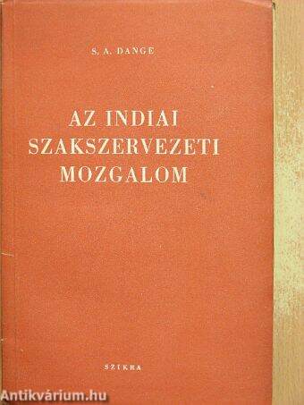 Az indiai szakszervezeti mozgalom