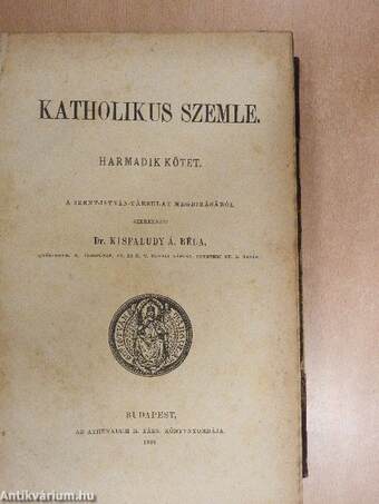 Katholikus Szemle 1889. január-december/A Szent-István-Társulat Értesítője 1889/1-2.