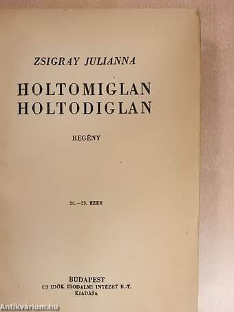 Holtomiglan, holtodiglan