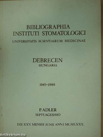 Bibliographia instituti stomatologici (dedikált példány)