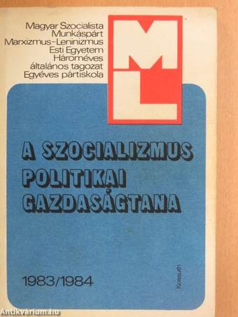 A szocializmus politikai gazdaságtana 1983/1984