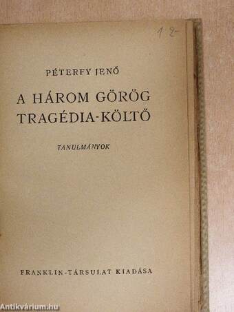 A három görög tragédia-költő