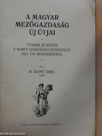 A magyar mezőgazdaság új útjai