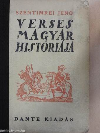 Szentimrei Jenő verses magyar históriája