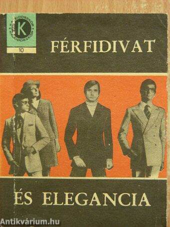 Férfidivat és elegancia