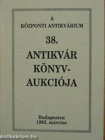 A Központi Antikvárium 38. antikvár könyvaukciója