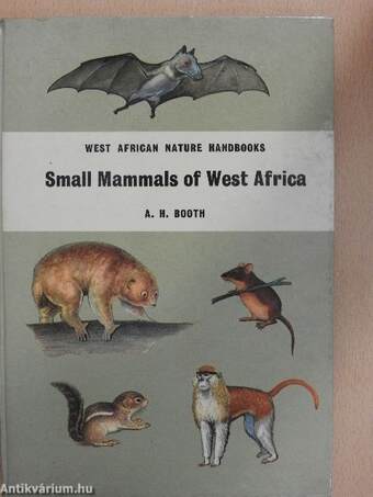 Small Mammals of West Africa
