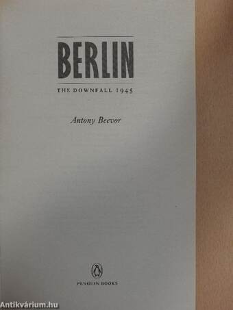 Berlin: The Downfall 1945