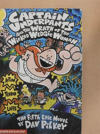 Captain Underpants and the Wrath of the Wicked Wedgie Woman