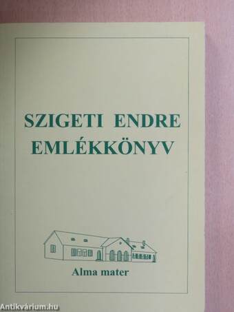 Szigeti Endre Emlékkönyv