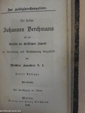 Die Erziehung der Kinder/Der heilige Johannes Berchmans (gótbetűs)