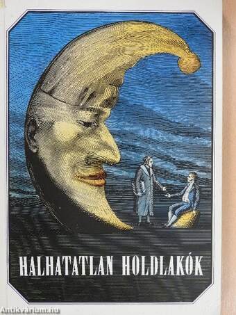 Halhatatlan holdlakók (dedikált példány)