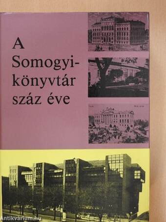 A Somogyi-könyvtár száz éve