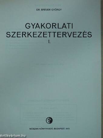 Gyakorlati szerkezettervezés I-II. (dedikált példány)