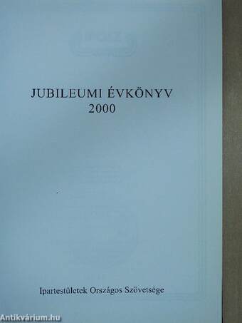 IPOSZ - Jubileumi évkönyv 2000 (dedikált, számozott példány)