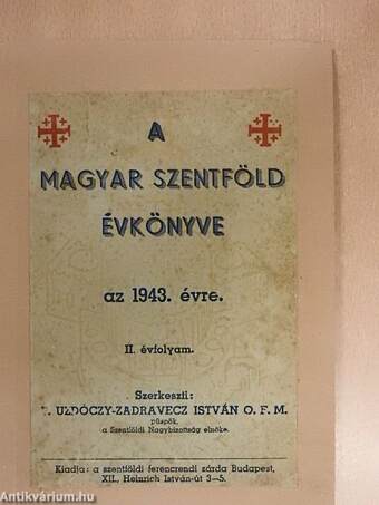 A magyar Szentföld évkönyve az 1943. évre