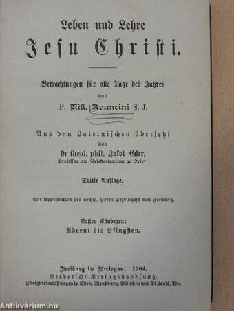 Leben und Lehre Jesu Christi I-II. (gótbetűs)