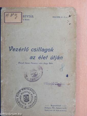 Vezérlő csillagok az élet útján 1904/2-3.