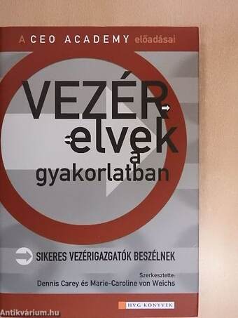 Vezérelvek a gyakorlatban