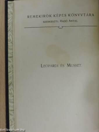 Giacomo Leopardi összes lyrai versei/Alfred de Musset válogatott költeményei