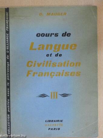 Langue et Civilisation Françaises III.