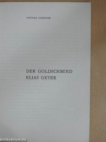 Der Goldschmied Elias Geyer