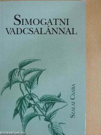 Simogatni vadcsalánnal