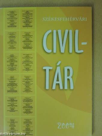 Székesfehérvári Civiltár 2004