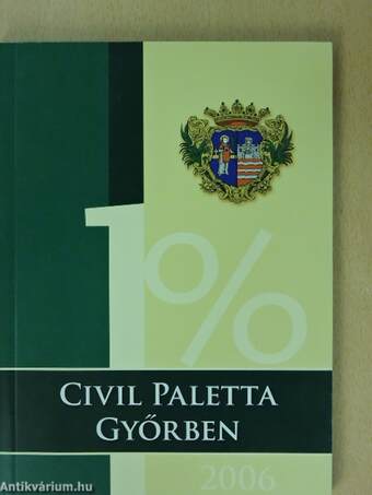 Civil Paletta Győrben 2006