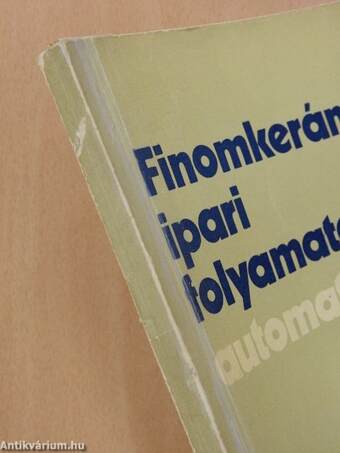 Finomkerámia-ipari folyamatok automatizálása