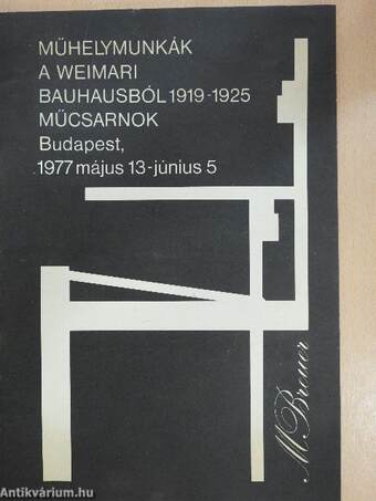 Műhelymunkák a Weimari Bauhausból 1919-1925