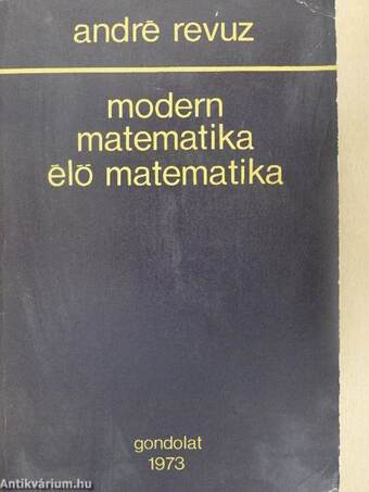 Modern matematika-élő matematika