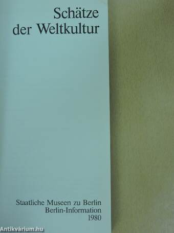 Schätze der Weltkultur