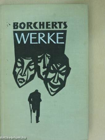 Wolfgang Borcherts Werke