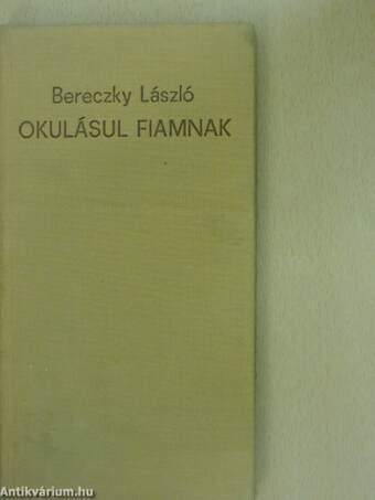 Okulásul fiamnak