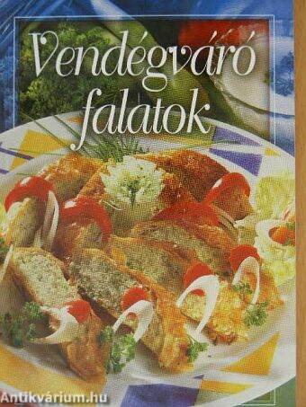 Vendégváró falatok