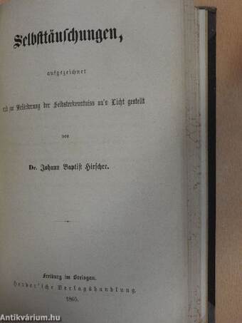 Die Predigten des hochw. P. Augustin von Montefeltro O. S. F./Predigten des P. Augustin von Monefeltro Ord. S. F./Kurze Lebensgeschichte des hochw. Herrn Directors und Domcapitulars Dr. Georg Friedrich Wiedemann (gótbetűs)