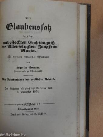 Die Predigten des hochw. P. Augustin von Montefeltro O. S. F./Predigten des P. Augustin von Monefeltro Ord. S. F./Kurze Lebensgeschichte des hochw. Herrn Directors und Domcapitulars Dr. Georg Friedrich Wiedemann (gótbetűs)