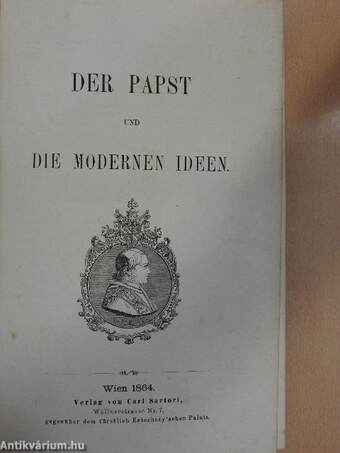 Der Papst und die modernen Ideen I-V./Die Theologie der Schule