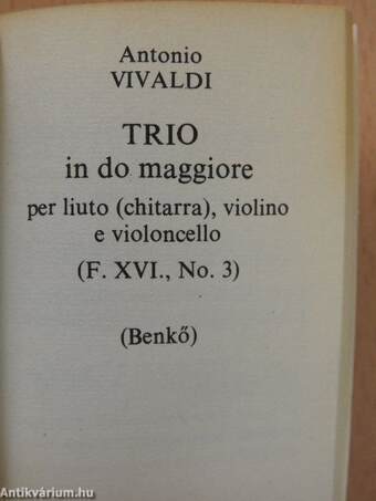 Sonatina e adagio per 2 chitarre/Zwölf Stücke für Gitarre/5 Sonate per 2 chitarre/Trio in do maggiore per liuto (chitarre), violino e violoncello (minikönyv)