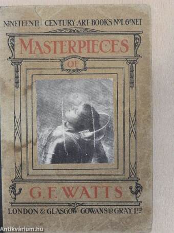 Masterpieces of G. F. Watts