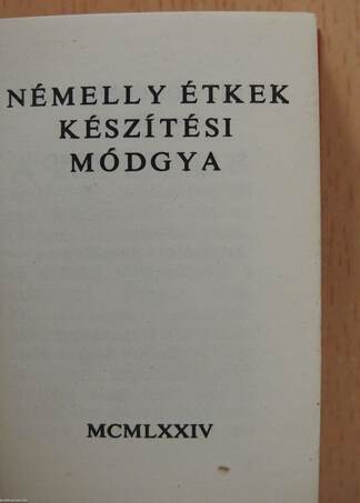 Némelly étkek készítési módgya (minikönyv) (számozott)