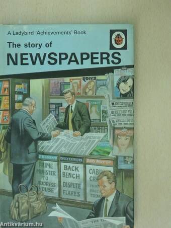 The Story of Newspapers