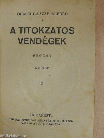 A titokzatos vendégek I-II.