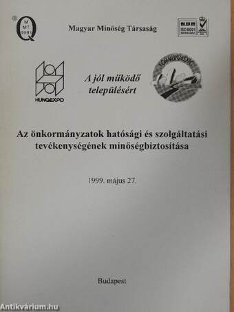 Az önkormányzatok hatósági és szolgáltatási tevékenységének minőségbiztosítása