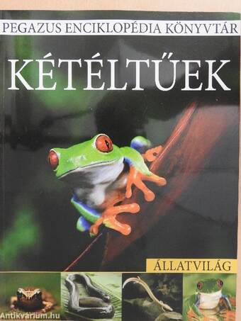 Állatvilág - Kétéltűek