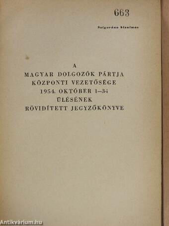 A Magyar Dolgozók Pártja központi vezetősége 1954. október 1-3-i ülésének rövidített jegyzőkönyve 