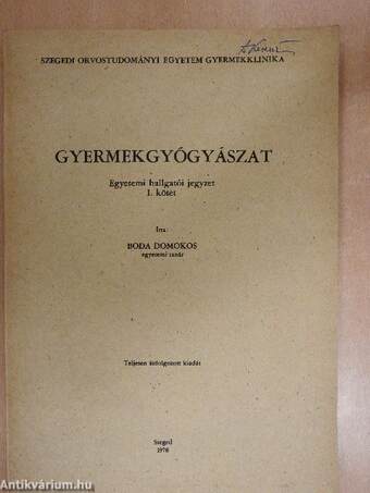 Gyermekgyógyászat I.