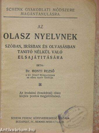 Az olasz nyelvnek szóban, írásban és olvasásban tanító nélkül való elsajátitására