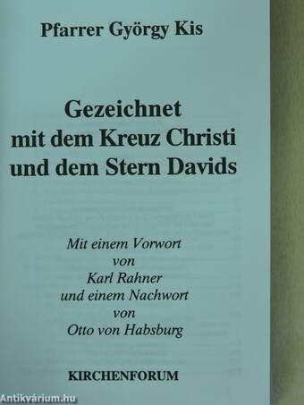 Gezeichnet mit dem Kreuz Christi und dem Stern Davids